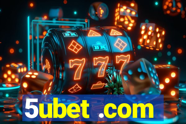 5ubet .com